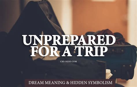 The recurring dream of being unprepared for a journey abroad